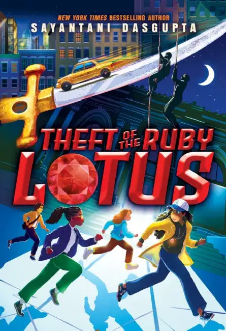 Theft of the Ruby Lotus by Sayantani DasGupta