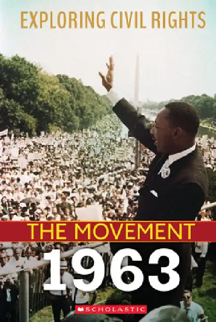 The Movement: 1963 by Angela Shanté