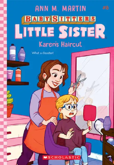Karen's Haircut by Ann M. Martin