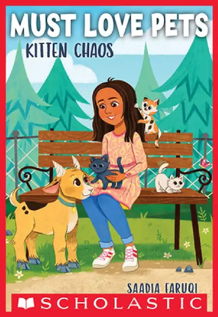 Kitten Chaos (Must Love Pets #2) by Saadia Faruqi