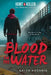 Blood in the Water (Hunt a Killer Original Novel) by Caleb Roehrig