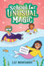 The Mermaid Reveal (School for Unusual Magic #3) by Montague, Liz