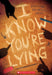I Know You Did It by Daphne Benedis-Grab