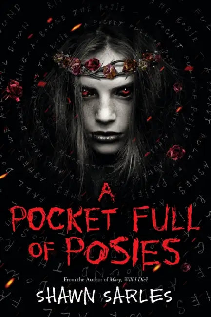 A Pocket Full of Posies by Shawn Sarles