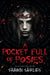 A Pocket Full of Posies by Shawn Sarles