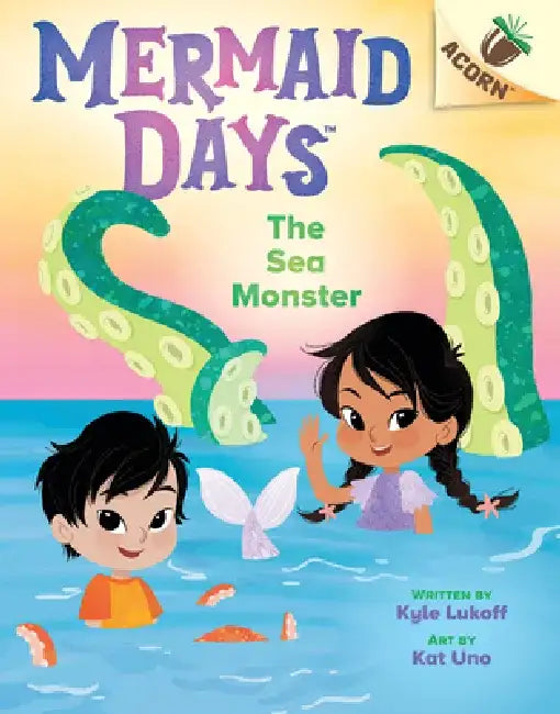 The Sea Monster: An Acorn Book (Mermaid Days #2) by Kyle Lukoff