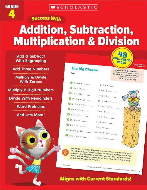 Scholastic Success with Addition, Subtraction, Multiplication & Division Grade 4 by Scholastic Teaching Resources