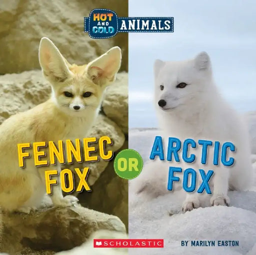 Hot and Cold Animals: Book #2 by Marilyn Easton