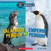 Hot and Cold Animals #6: Emperor Penguin or Galapagos Penguin by Eric Geron