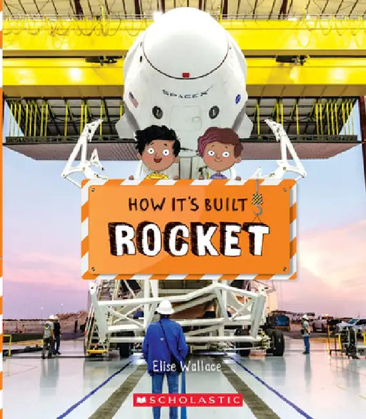 Rocket (How It's Built) by Richard Watson