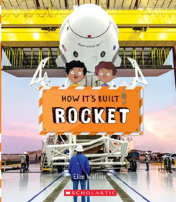 Rocket (How It's Built) by Richard Watson