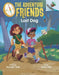 Lost Dog: An Acorn Book (the Adventure Friends #2) by Brandon Todd