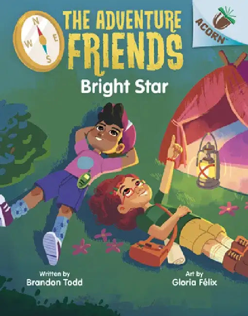 Bright Star: An Acorn Book (the Adventure Friends #3) by Brandon Todd
