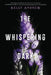 The Whispering Dark by Kelly Andrew