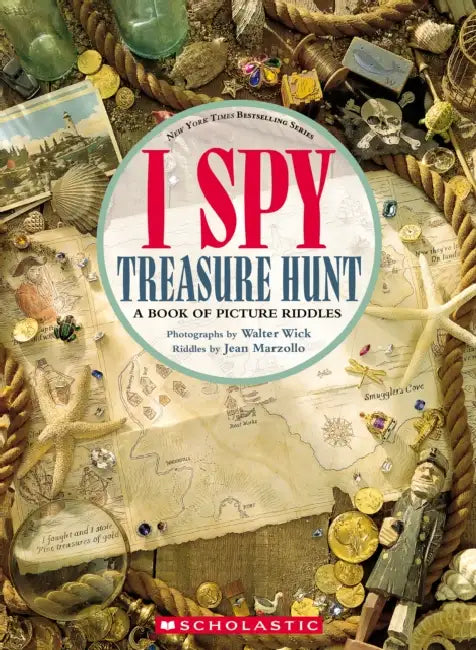 I Spy Treasure Hunt: A Book of Picture Riddles by Jean Marzollo, Walter Wick