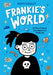 Frankie's World: A Graphic Novel by Aoife Dooley