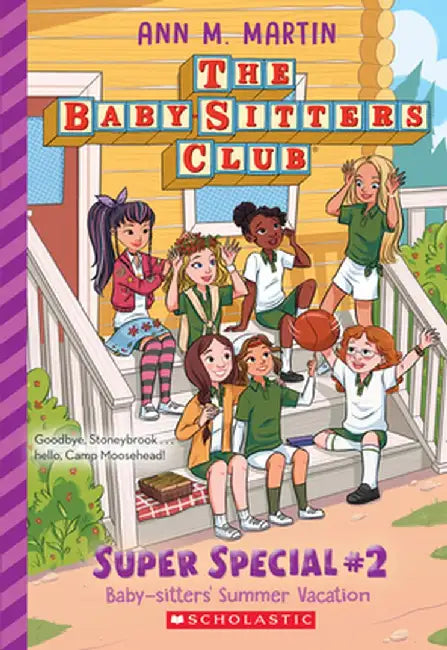 Baby-Sitters' Summer Vacation (the Baby-Sitters Club: Super Special #2) by Ann M. Martin