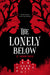 The Lonely Below by g. haron davis