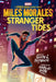 Miles Morales: Stranger Tides (Original Spider-Man Graphic Novel) by Justin A. Reynolds