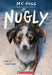 Nugly (Title Not Final) by s. s. Ross