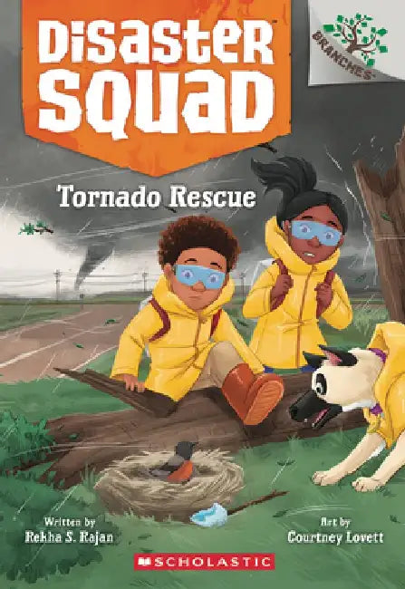 Tornado Rescue: A Branches Book (Disaster Squad #4) by Rekha S. Rajan