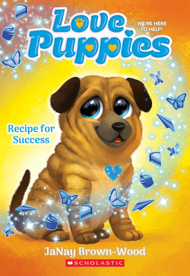 Recipe for Success (Love Puppies #4) by Janay Brown-Wood