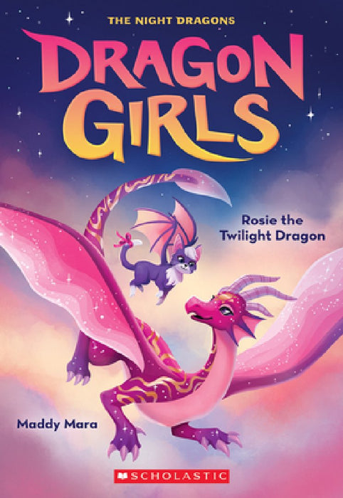 Rosie the Twilight Night Dragon (Dragon Girls #7)