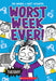 Tuesday (Worst Week Ever #2) by Matt Cosgrove