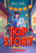 Top Story (Front Desk #5) by Kelly Yang