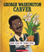 George Washington Carver by Janel Rodriguez