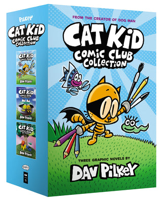 The Cat Kid Comic Club Collection: From the Creator of Dog Man (Cat Kid Comic Club #1-3 Boxed Set) by Dav Pilkey