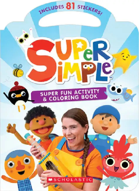 Super Fun Activity and Coloring Book (Super Simple Activity Books) by Melissa Maxwell