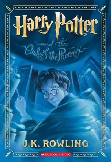 Harry Potter and the Order of the Phoenix (Harry Potter, Book 5) by J. K. Rowling