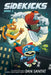 Sidekicks: A Graphic Novel (Sidekicks #1) by Dan Santat