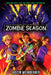 Zombie Season by Justin Weinberger