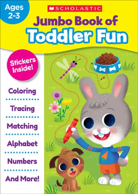 Jumbo Book of Toddler Fun by Scholastic Teaching Resources