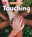 Touching (Learn About: The Five Senses) by Sonia W. Black