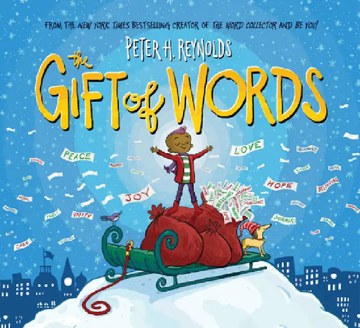 The Gift of Words (a Holiday Picture Book) by Reynolds, Peter H.