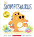 The Stompysaurus by Rachel Bright