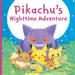 Pikachu's Nighttime Adventure (Pokémon Monpoké Picture Book) by Rikako Matsuo