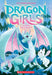 Zora the Snow Dragon (Dragon Girls #15) by Maddy Mara