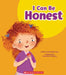 I Can Be Honest (Learn About: My Best Self) by Meredith Rusu