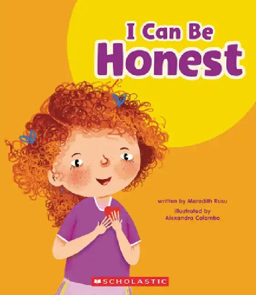 I Can Be Honest (Learn About: My Best Self) by Meredith Rusu