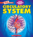 Circulatory System (a True Book: Your Amazing Body) by Alicia Green