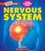 Nervous System (a True Book: Your Amazing Body) by Priyanka Lamichhane