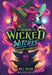 The School for Wicked Witches #2 by Will Taylor
