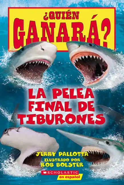 Who Would Win?: Ultimate Shark Rumble (Spanish Tk) by Jerry Pallotta