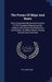 The Forms Of Ships And Boats: Hints Experimentally Derived On Some Of The Principles Regulating Ship-building. With Numerous Illustrations And Model by William Bland