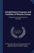 Rehabilitation Programs and Facilities of Western Europe: A Report of A Survey Covering 12 Countries by Educatio United States Dept of Health, Fitzpatrick Thomas K