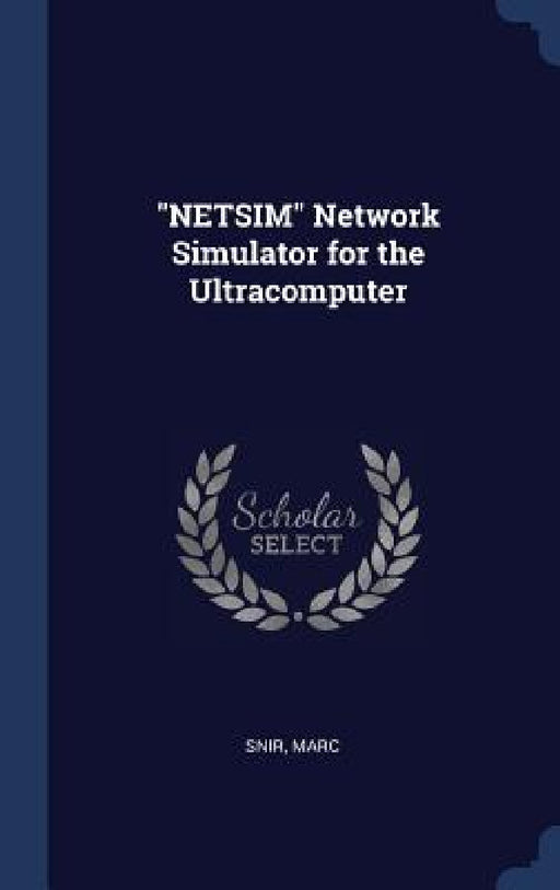 "NETSIM" Network Simulator for the Ultracomputer by Marc Snir
